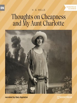cover image of Thoughts on Cheapness and My Aunt Charlotte